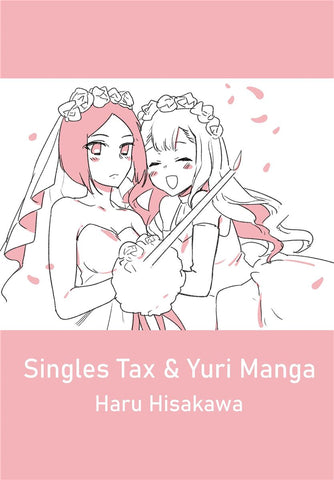 Singles Tax & Yuri Manga