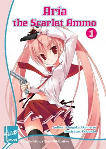 Aria the Scarlet Ammo (Novel) Vol. 1 - emanga2