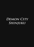 Demon City Shinjuku: The Complete Edition (Novel) - emanga2