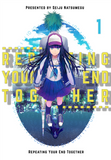 Repeating Your End Together ch.1